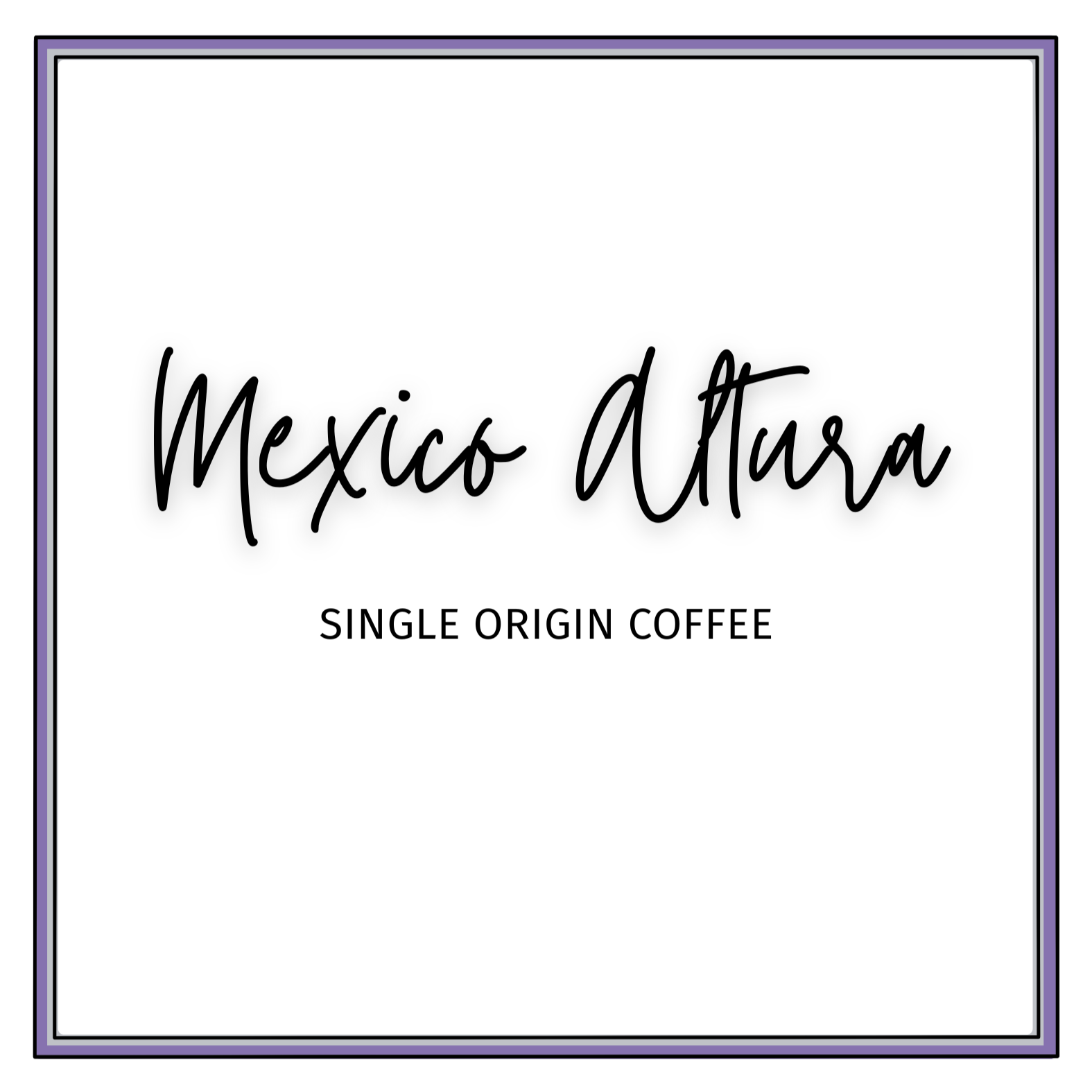 Single Origin Label - Mexico Altura.png