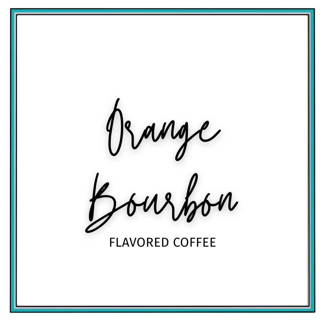 Orange Bourbon Flavored Coffee