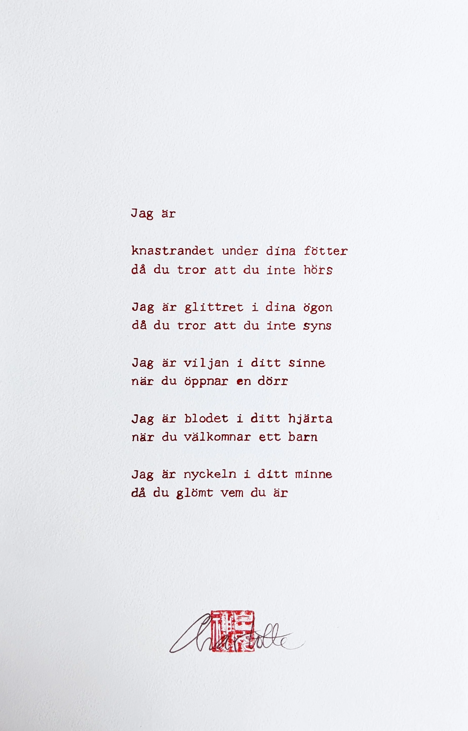 Poem, "Jag Är", h: 50 cm, w: 33 cm, hand texted on watercolor paper. 