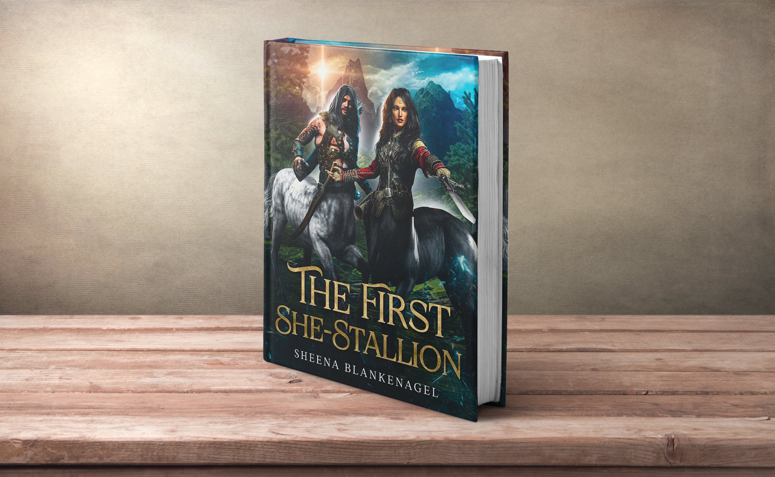 A hardcover fantasy novel titled "The First She-Stallion" by Sheena Blankenagel leaning against a wooden surface with a beige wall in the background