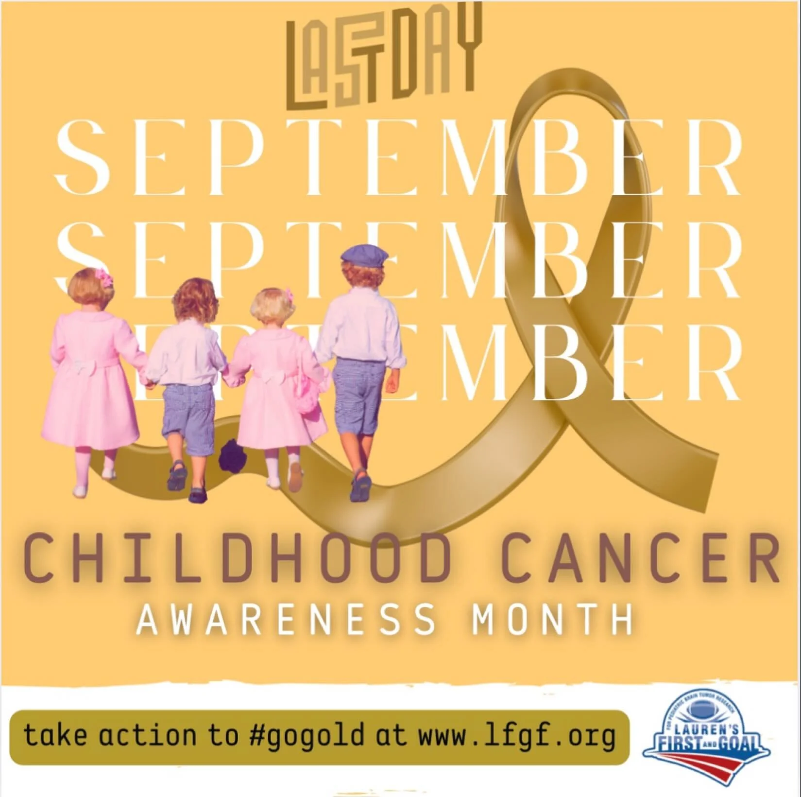 Final day of National Childhood Cancer Awareness Month&hellip; visit www.lfgf.org to learn how you can make a difference for kids battling cancer.