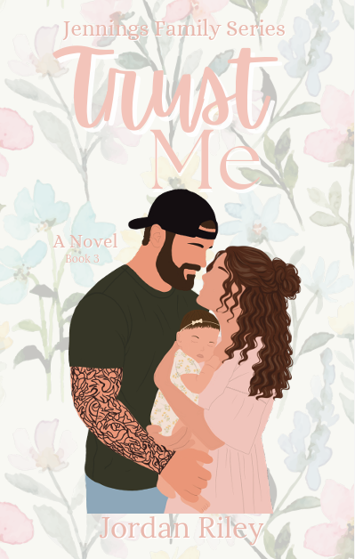 Trust Me (Jennings Family #3)