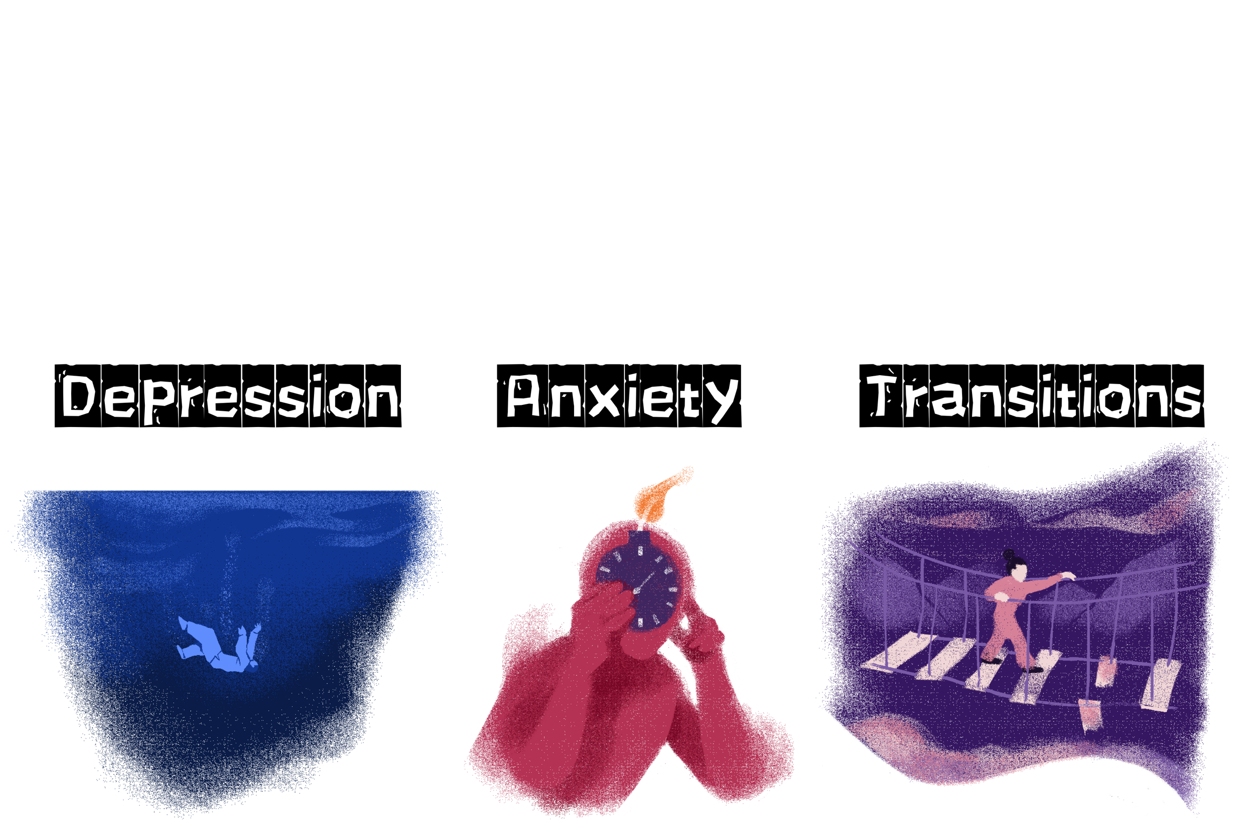 Different illustrations representing mental health issues like depression, anxiety, and transitions, with text labels 'Depression,' 'Anxiety,' and 'Transitions' at the bottom.