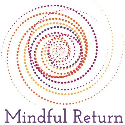 Mindful Return
