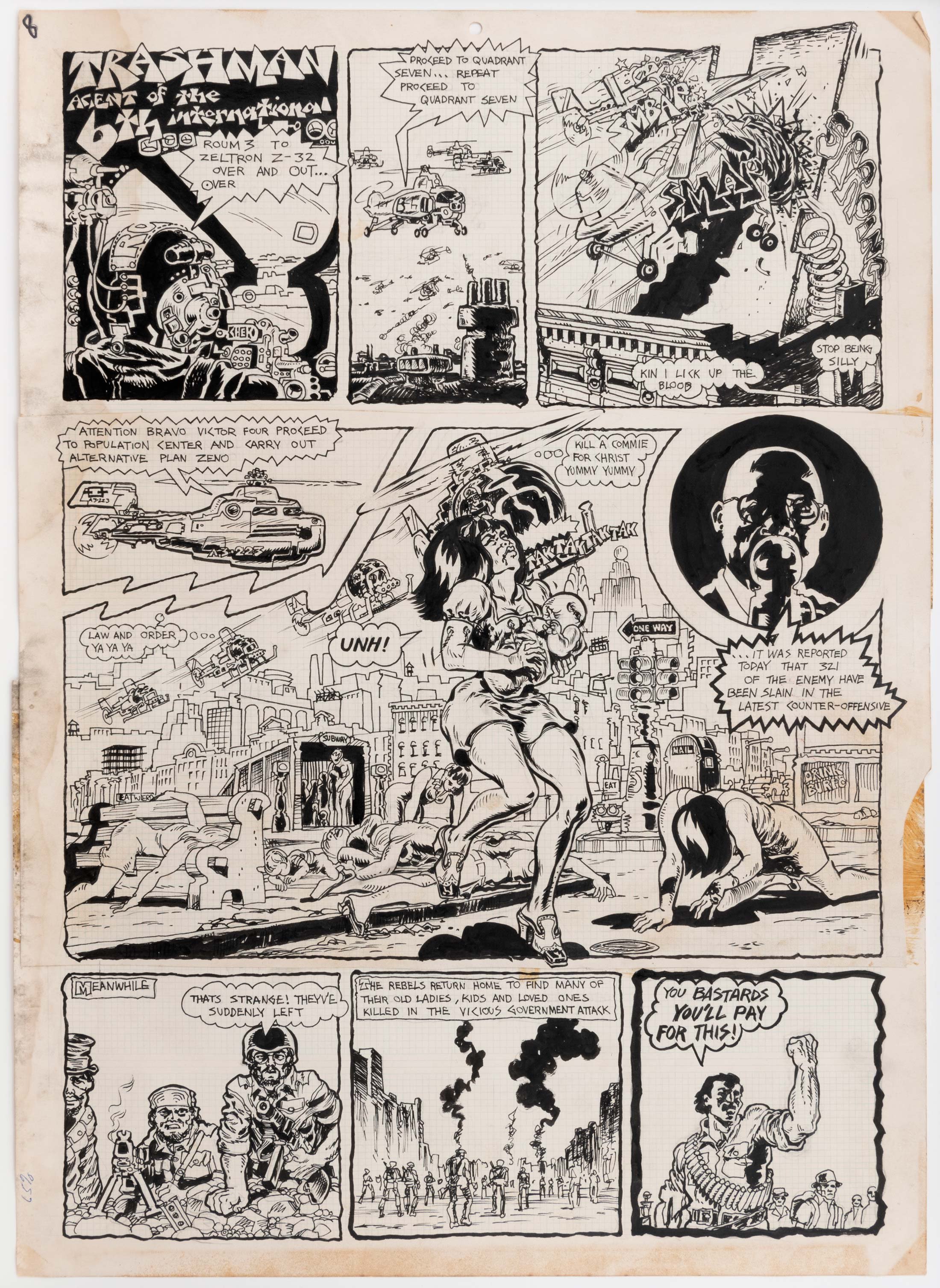 Spain Rodriguez (1940 - 2012)
Trashman: "Roum 3 to Zeltron Z-32...", 1968
ink and graphite on paper. Published in The East Village Other
24 x 17.5 inches
60 x 44 cm
Courtesy of Andrew Edlin Gallery, New York