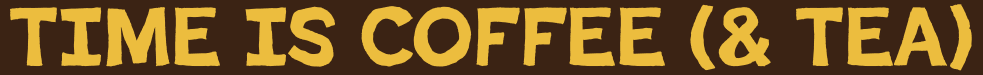 headline-time-is-coffee.png