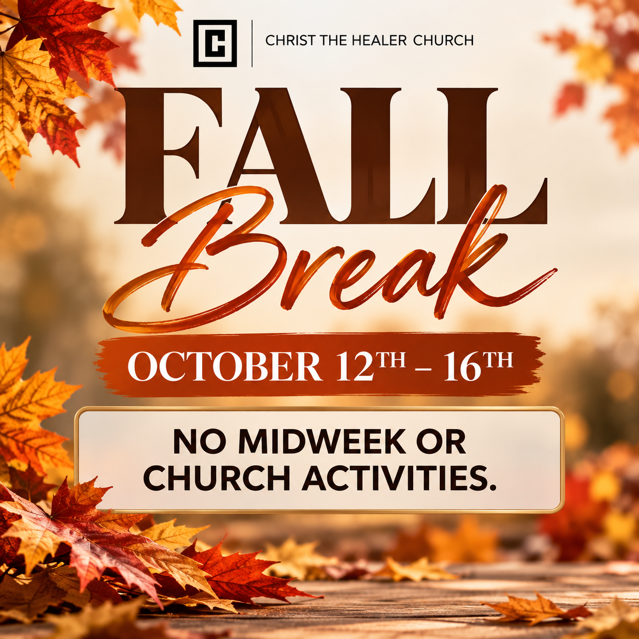 Autumn Fall Break Church Announcement.png