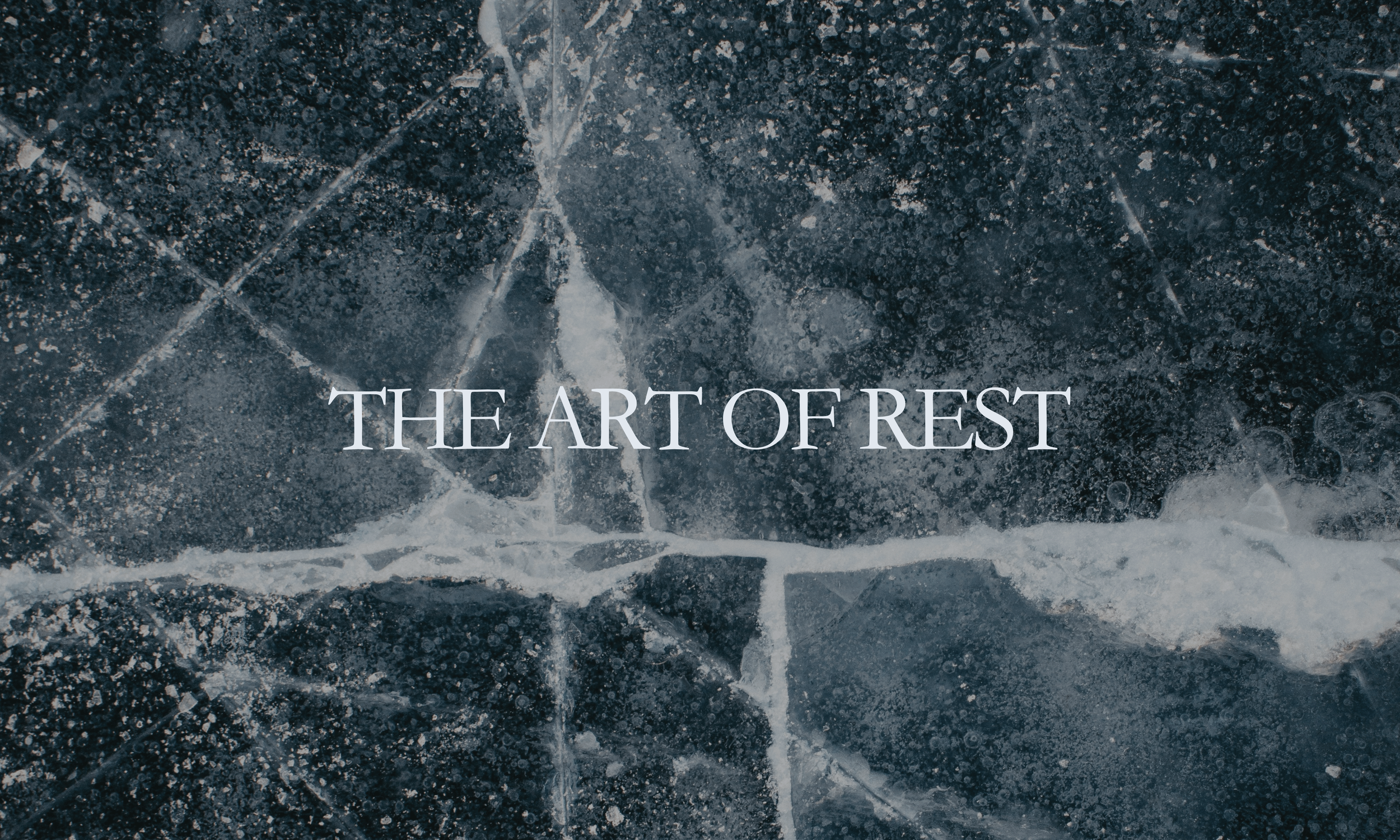The Art of Rest