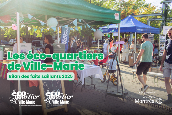 Bilan des faits saillants des éco-quartiers de Ville-Marie