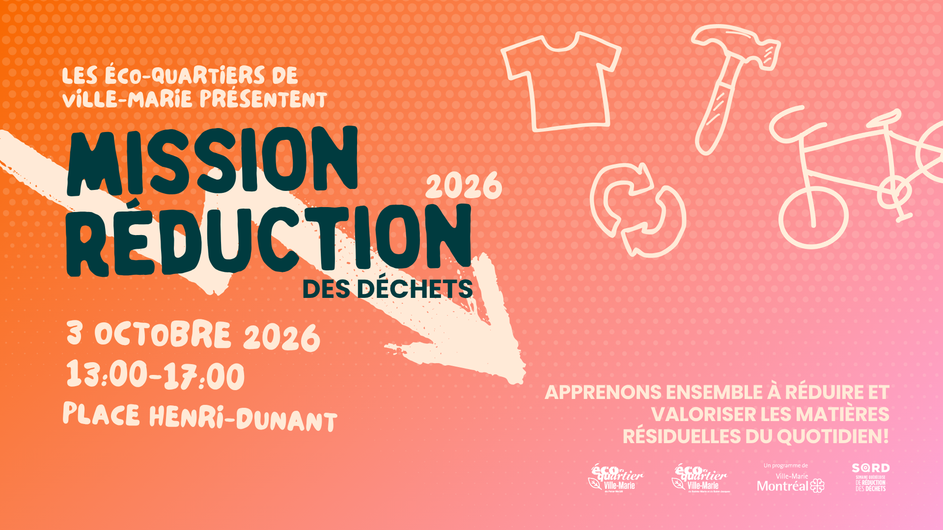 Événement; Mission Réduction