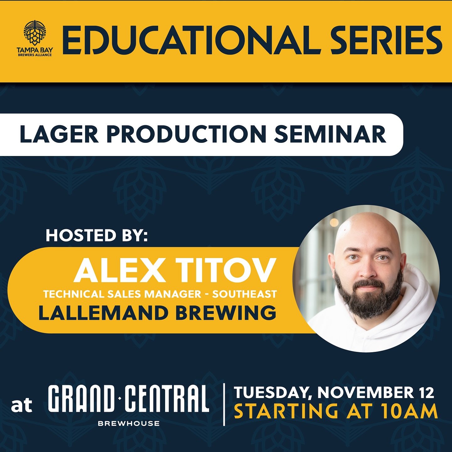 Join us for the next installment of our Educational Series as Alex Titov from Lallemand Brewing leads a Lager Production seminar at Grand Central Brewhouse on November 12th at 10 AM. Dive into lager fermentation techniques, learn best practices for r