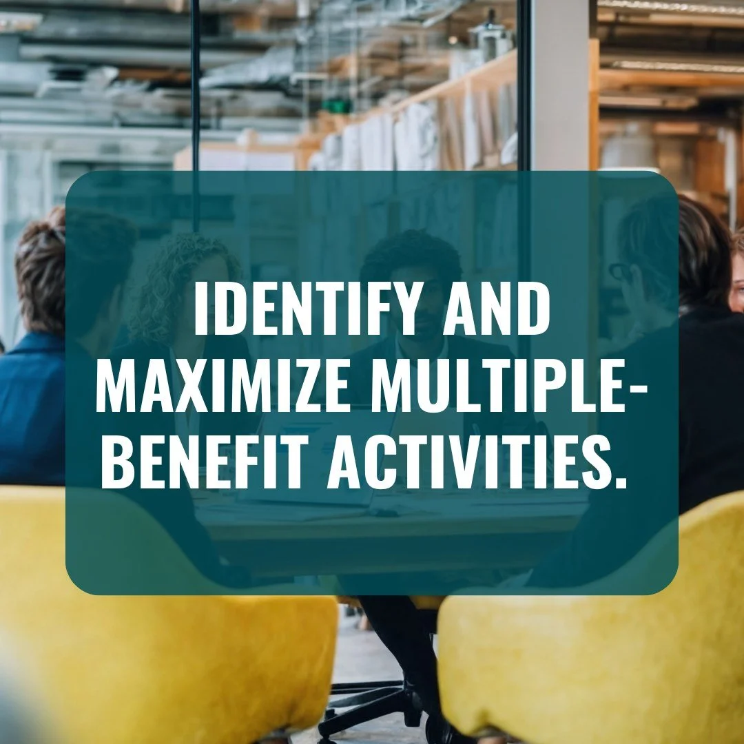 Don&rsquo;t double or triple the work your nonprofit is doing! Many of your efforts can be utilized as multi-benefit activities!

In today&rsquo;s Step Towards STAYbility, we&rsquo;re recommending that you take a look at your existing efforts to iden