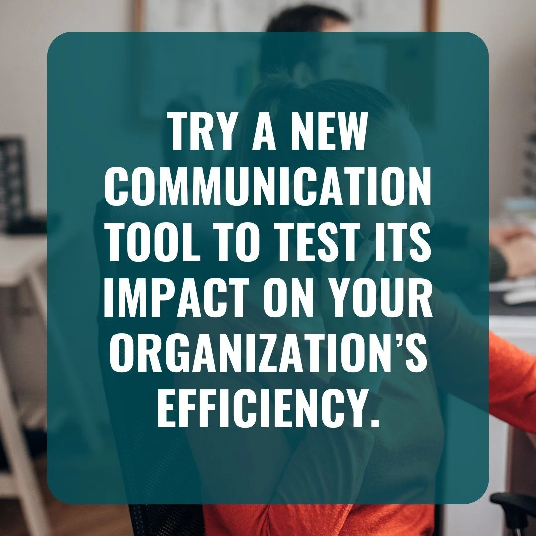 If your organization is struggling with your current means of keeping in contact throughout the workday, we have great news for you!

There are tons of communication tools out there that your nonprofit can try. 

Today&rsquo;s Step Toward STAYbility 