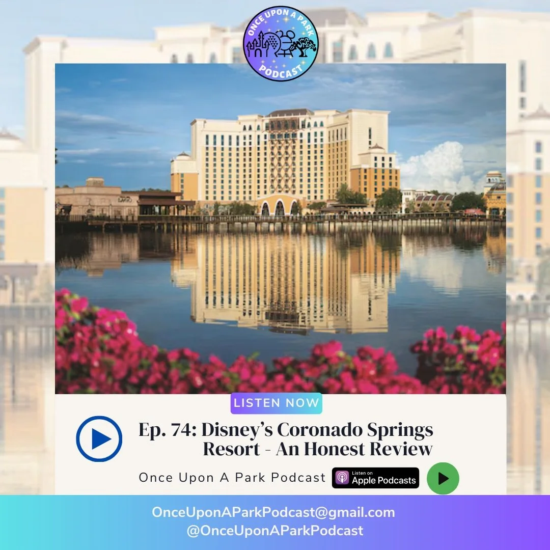 🏃&zwj;♀️🍷 NEW EPISODE ALERT 🍷🏃&zwj;♀️

On this week&rsquo;s Once Upon A Park, we&rsquo;re doing a full deep dive into Coronado. The rooms, Gran Destino Tower, transportation (yes, we talk about the buses 👀), dining options, and why this resort m