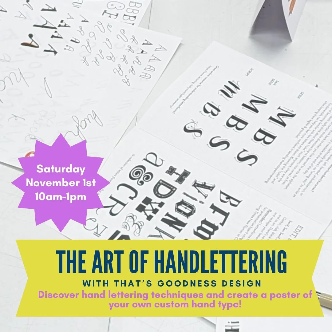 This is such a cool opportunity being offered by That’s Goodness Design! Learn the craft of hand lettering, practice and make your own poster. What a great skill to pick up!
Sign up on our website today!