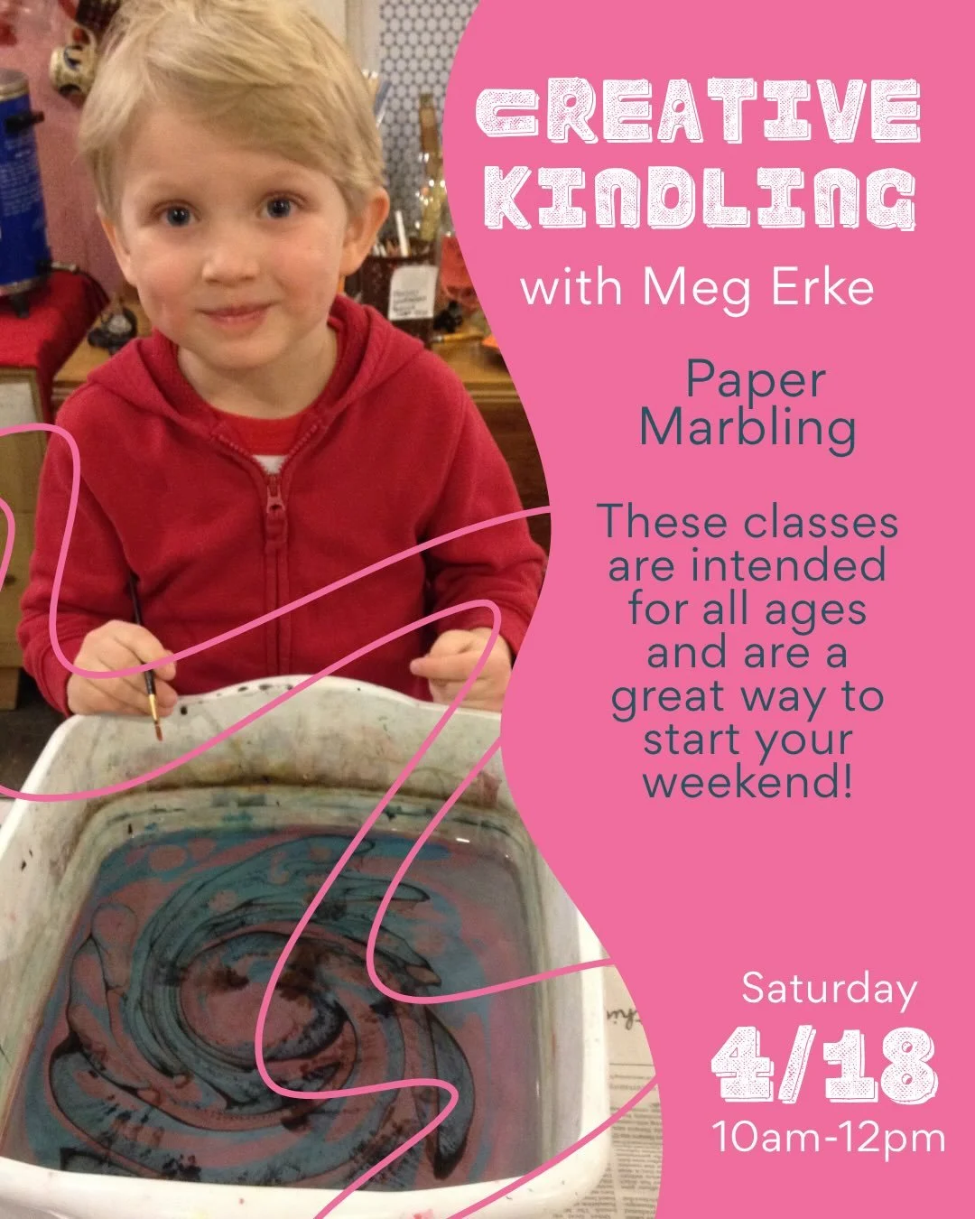 Ahhh sorry for the late notice! Creative Kindling is tomorrow! This month Meg will be teaching paper marbling! This is fun for the whole family! What a great opportunity to get out of the house, off those screens and doing something creative in commu