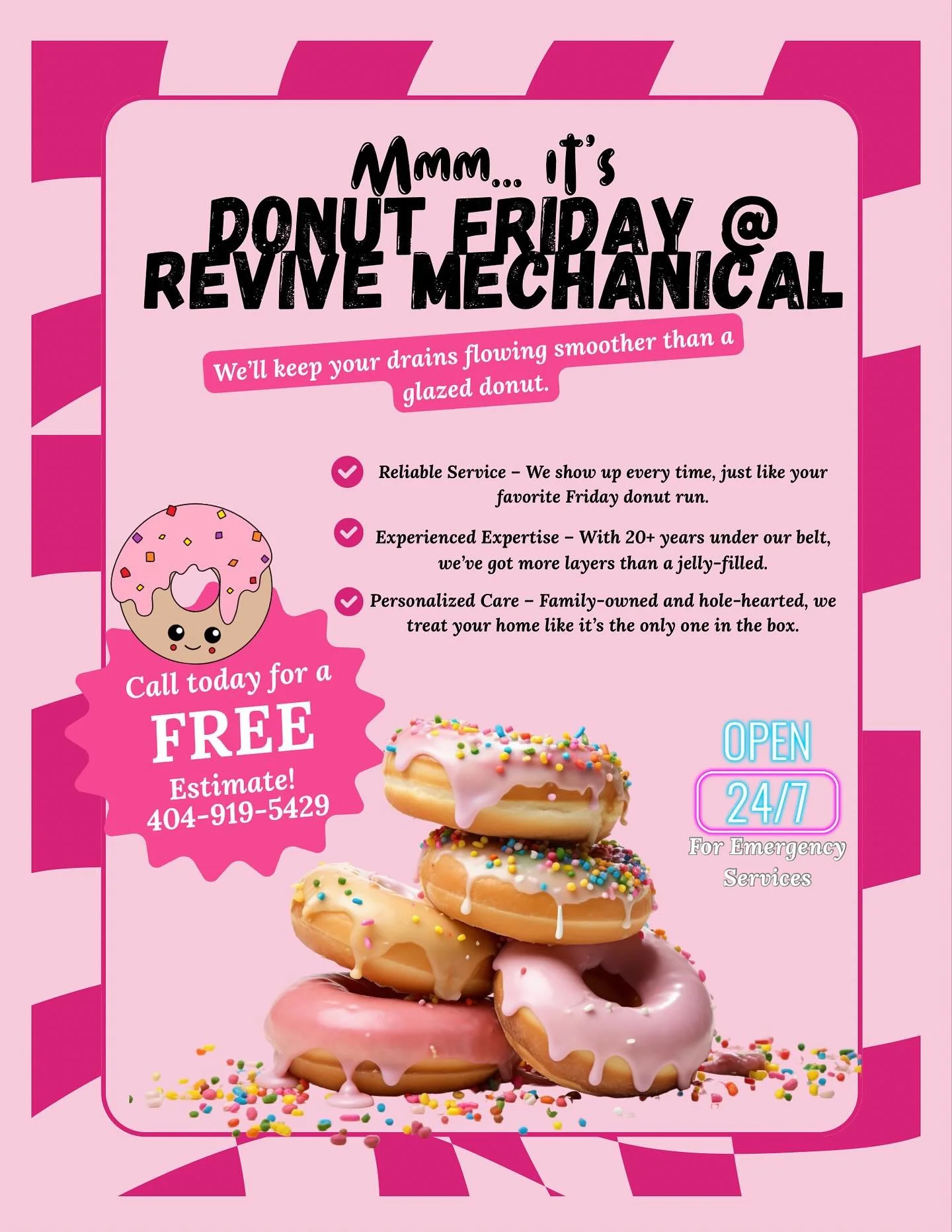 Donut worry, we&rsquo;ve got your plumbing covered. 🚿🍩 #SweetService

Call today for a FREE estimate @ 404-919-5429

#revivemechanicalplumbingservices #revivemechanical #localplumber #loganvillelocalplumber #puertoricanowned #supportsmallbusiness #
