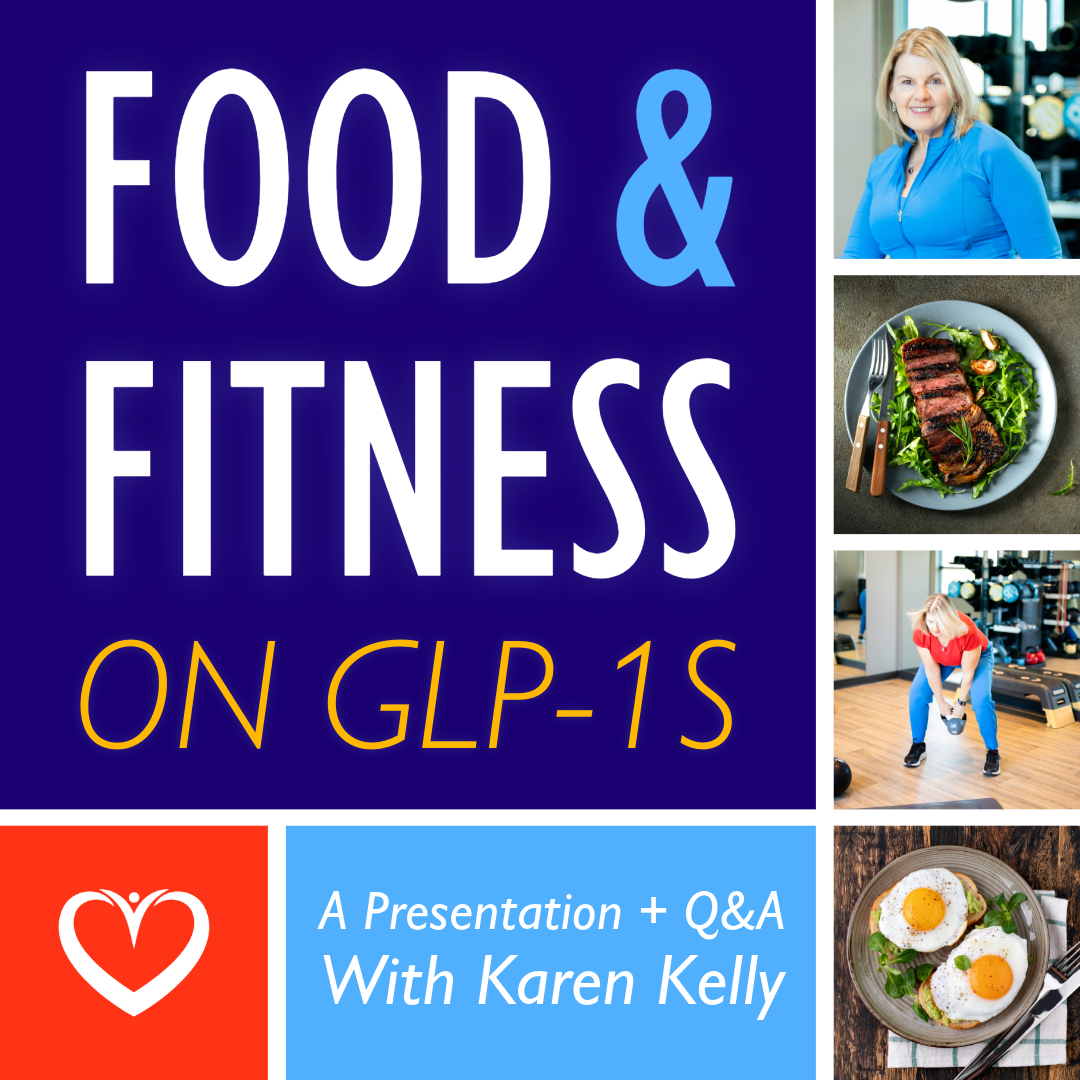 Food & Fitness on GLP-1s