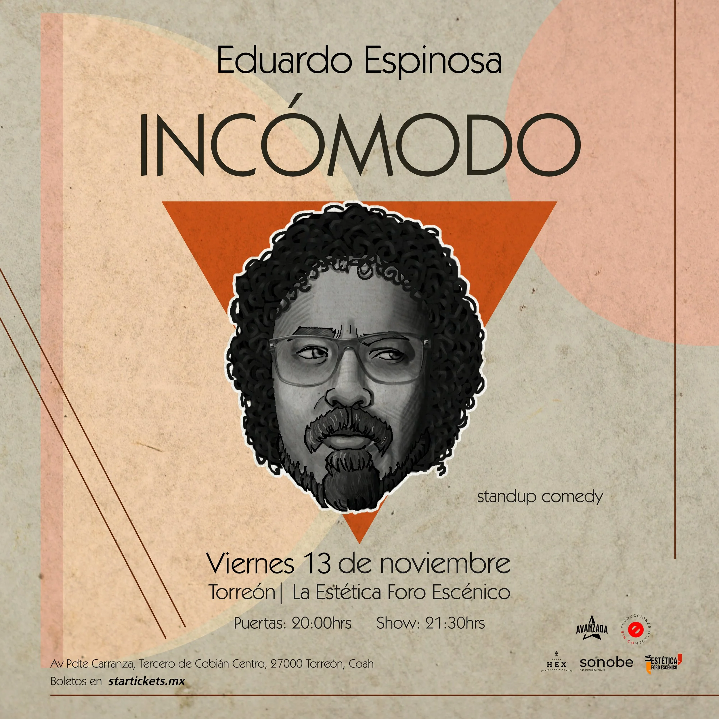 Incómodo - Torreón