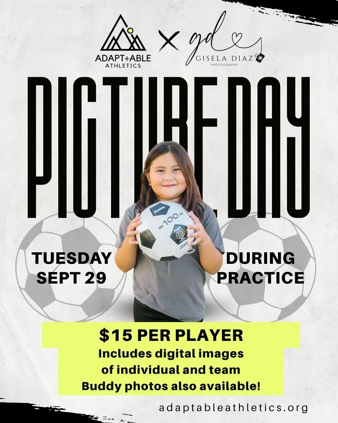 📸 PICTURE DAY IS COMING!

Mark your calendars &mdash; Tuesday, Sept 29 during practice, Adaptable Athletics is teaming up with Gisela Diaz Photography to capture all the smiles of the season. Wear your team shirt, bring your biggest smile, and let's