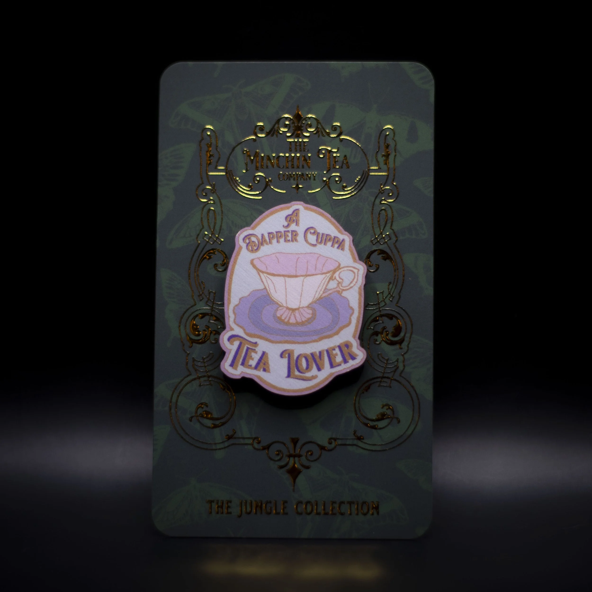 'Dapper Cuppa Tea Lover' Wooden Pin