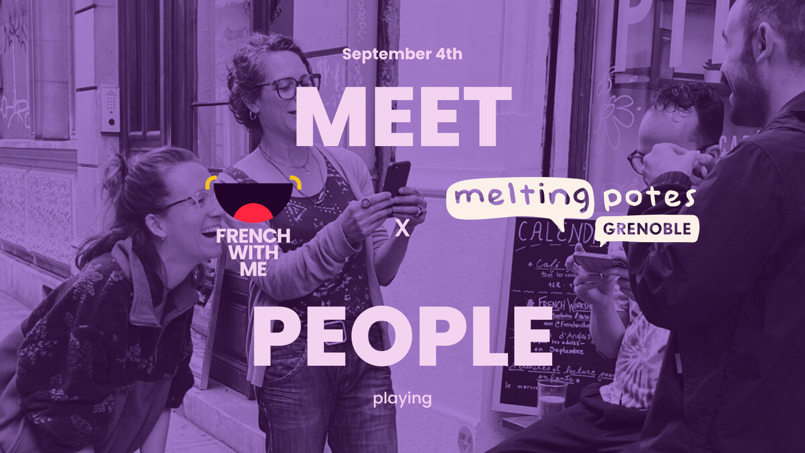 MEET PEOPLE☀️ playing! French With Me x Melting Potes Grenoble