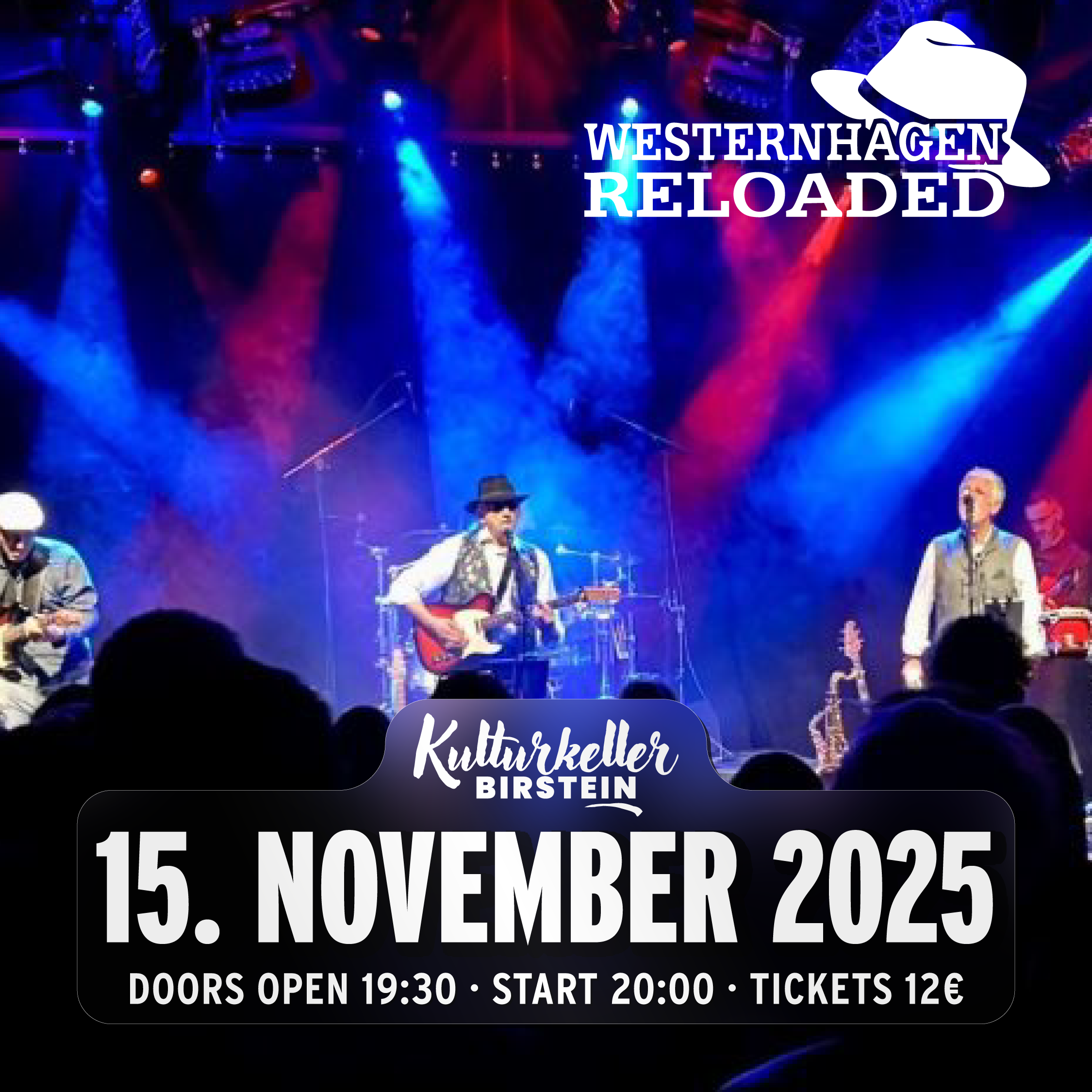 🎤 Westernhagen Reloaded - LIVE im Kulturkeller 🎸