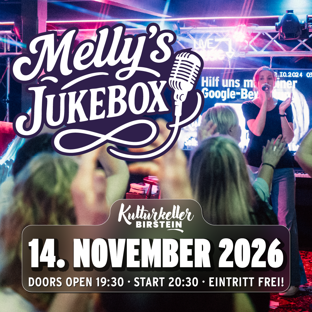 Melly’s Jukebox – Wunschkonzert im Kulturkeller Birstein 🎙️🎶 