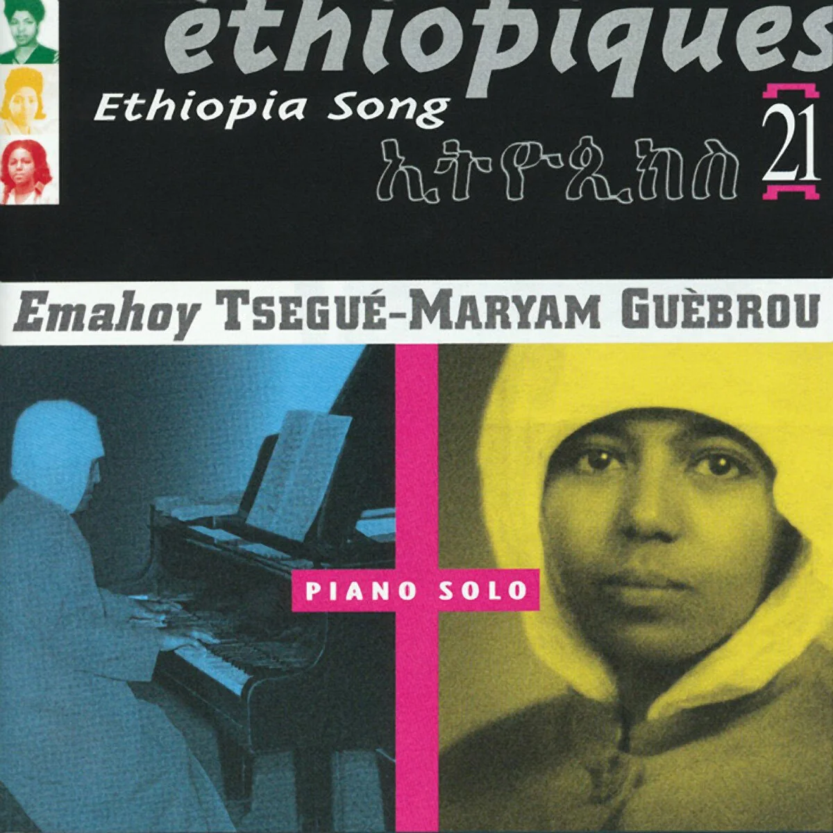 Ethiopiques, vol. 21 - Emahoy Tsegue Mariam Guebro