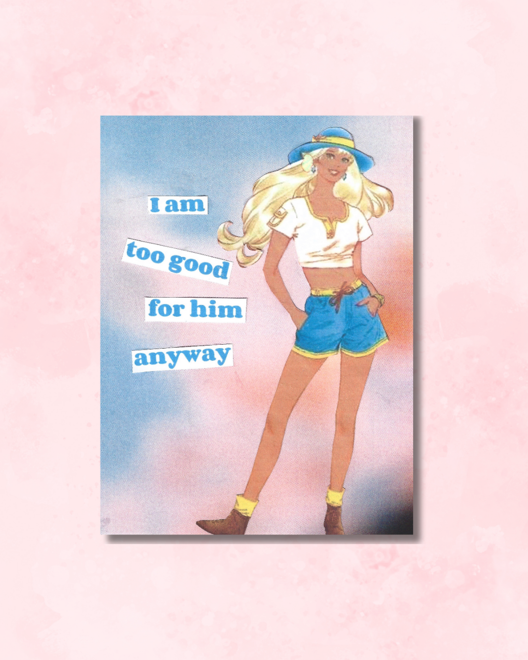 Barbie_ Too Good For Him.png