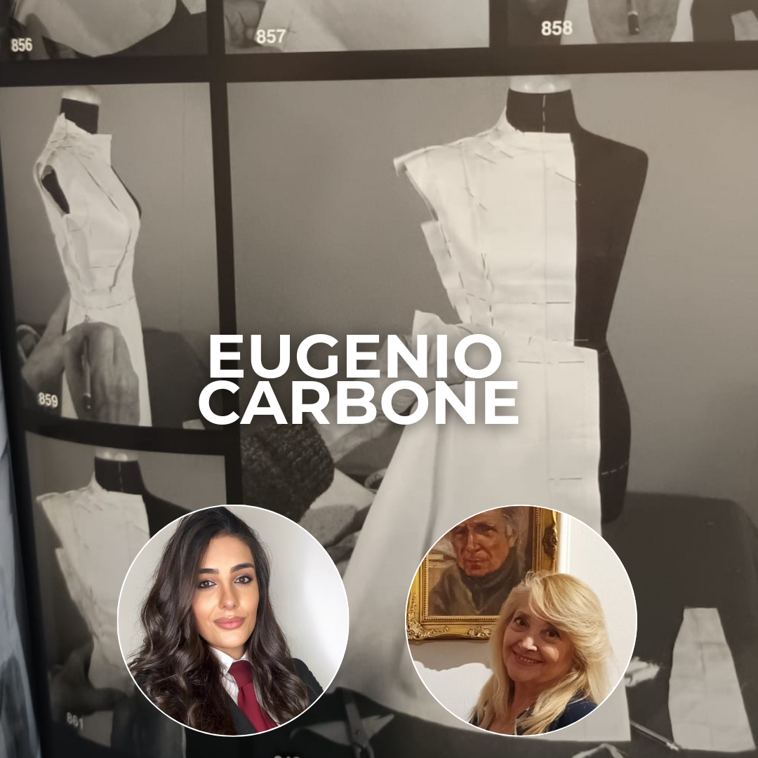 Una storia tra moda, arte e diritto. Intervista alla figlia dello stilista Eugenio Carbone
