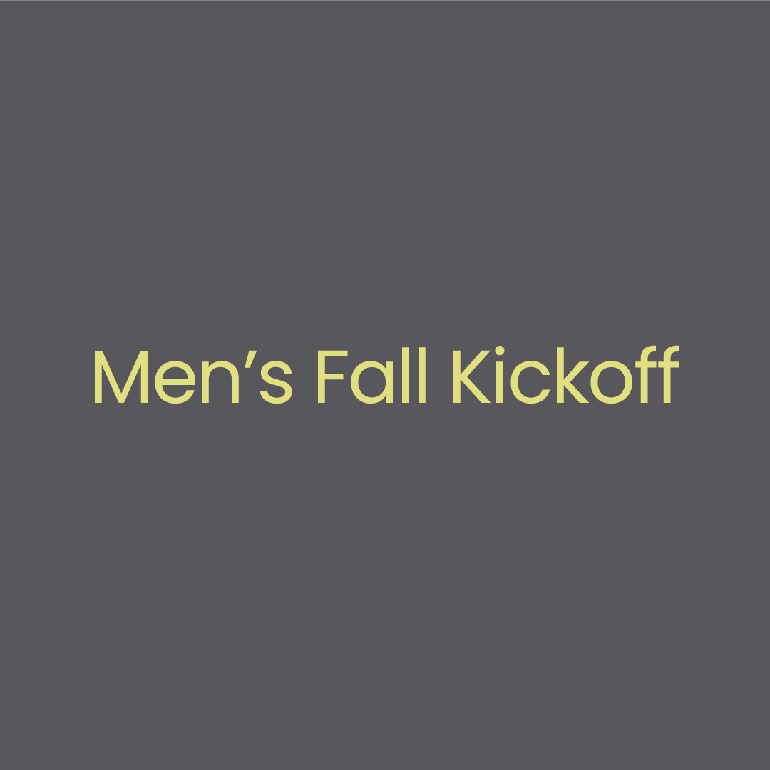 Men's Fall Kickoff