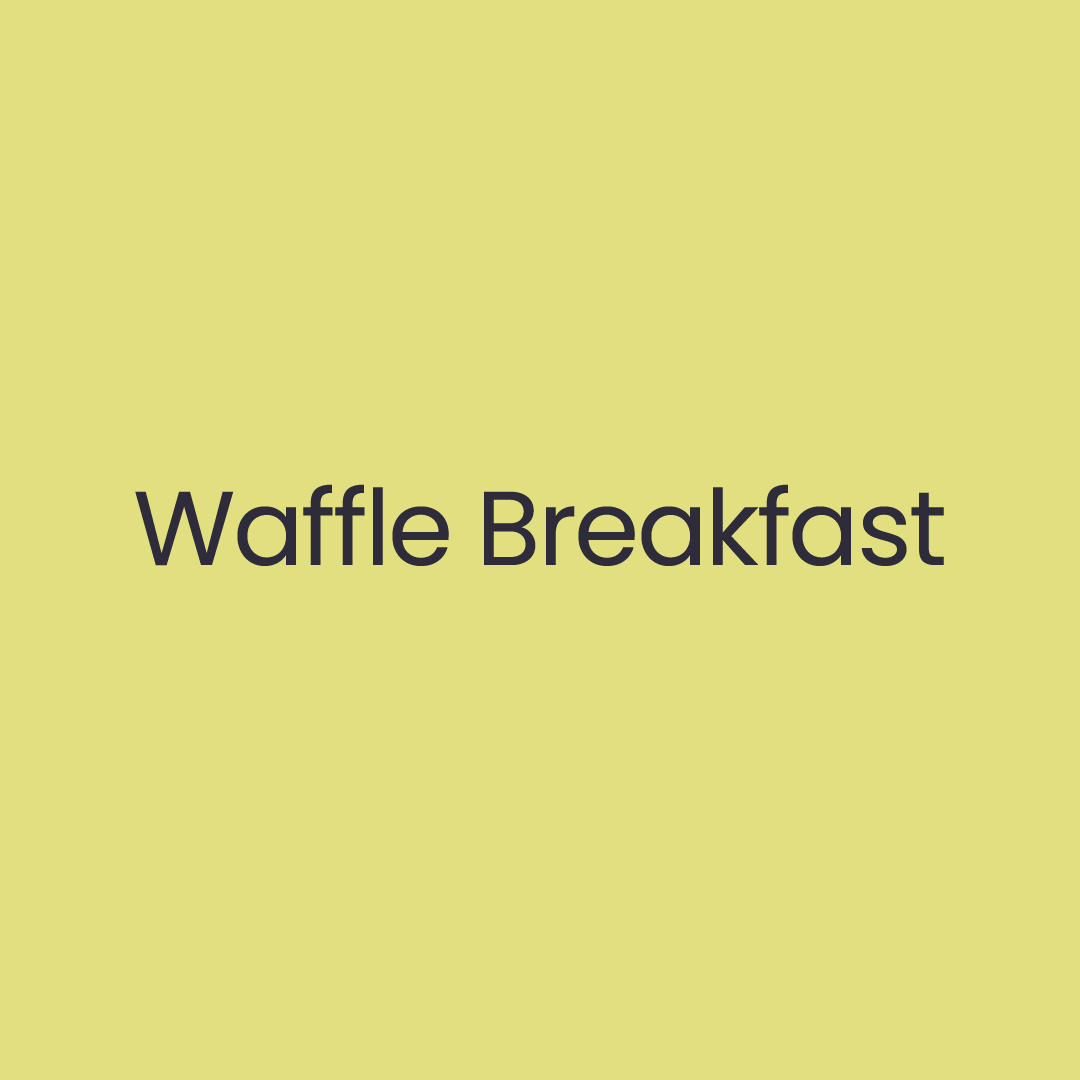 Waffle Breakfast