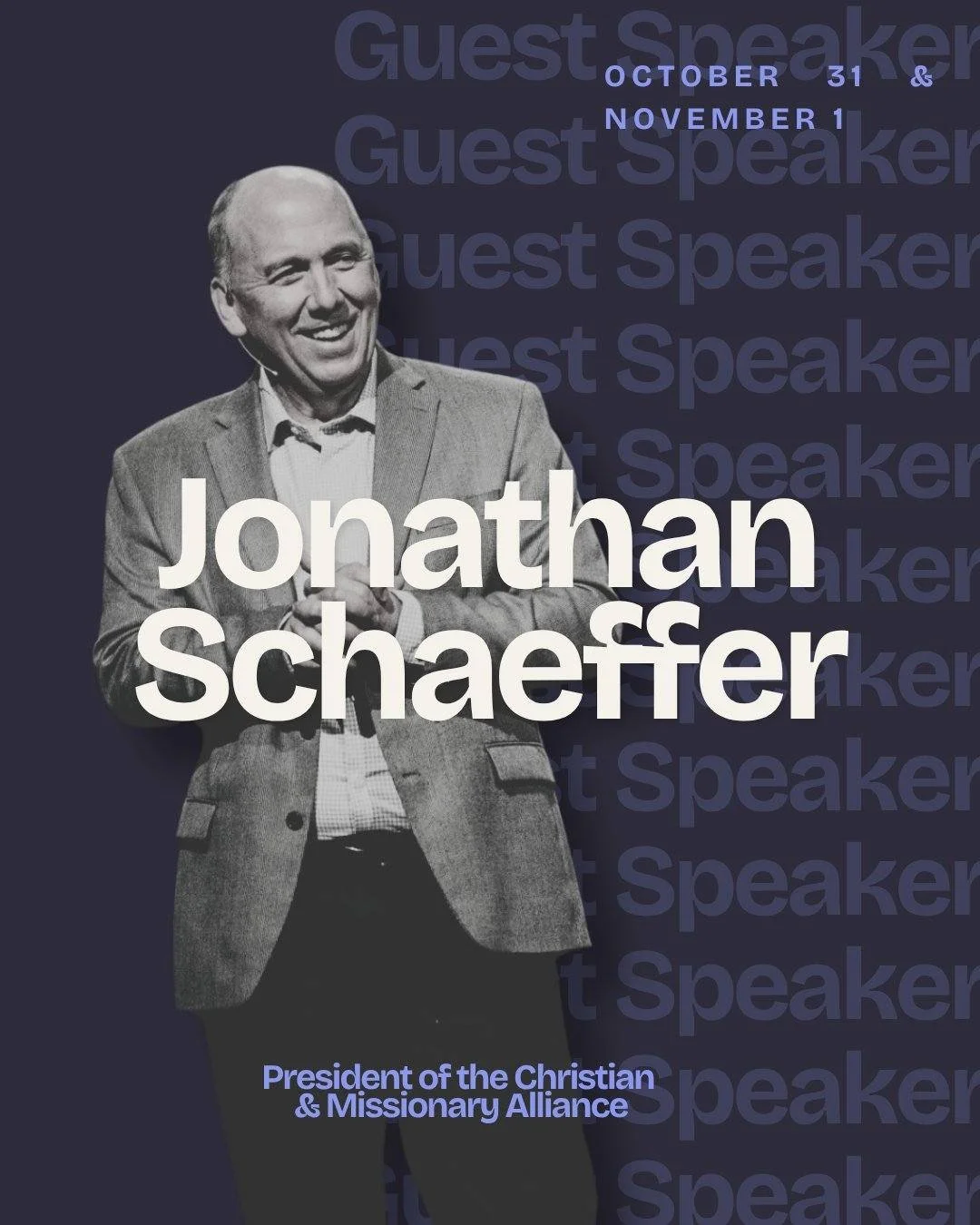 📆Save the date!

Join us October 31 &amp; November 1  and spend the weekend with our guest speaker, and the president of our denomination @cmalliance, Dr. Jonathan Schaeffer!  We. cant. wait. for you to get to know him, hear from him, and learn more
