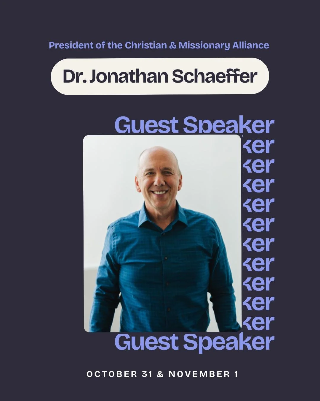 Join us October 31 &amp; November 1 and spend the weekend with our guest speaker, and the president of our denomination @cmalliance, Dr. Jonathan Schaeffer! We. cant. wait. for you to get to know him, hear from him, and learn more about the work of t