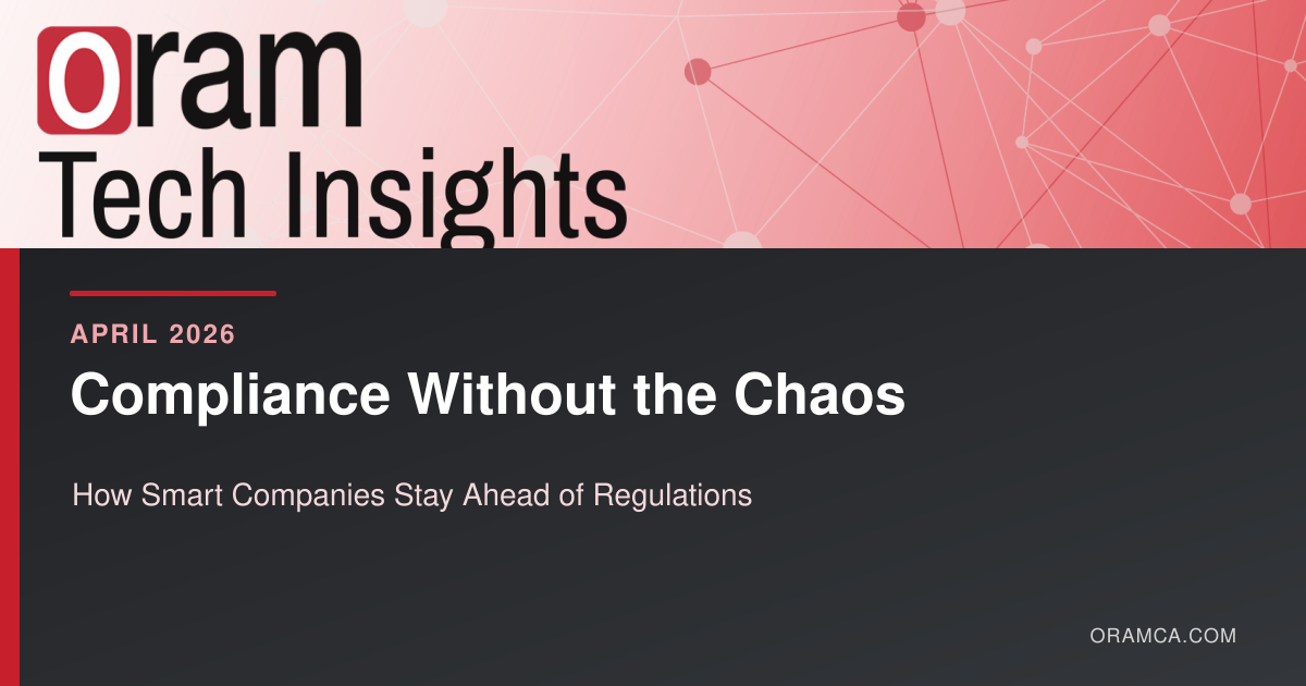 Compliance Without the Chaos: How Smart Companies Stay Ahead of Regulations - April 2026 