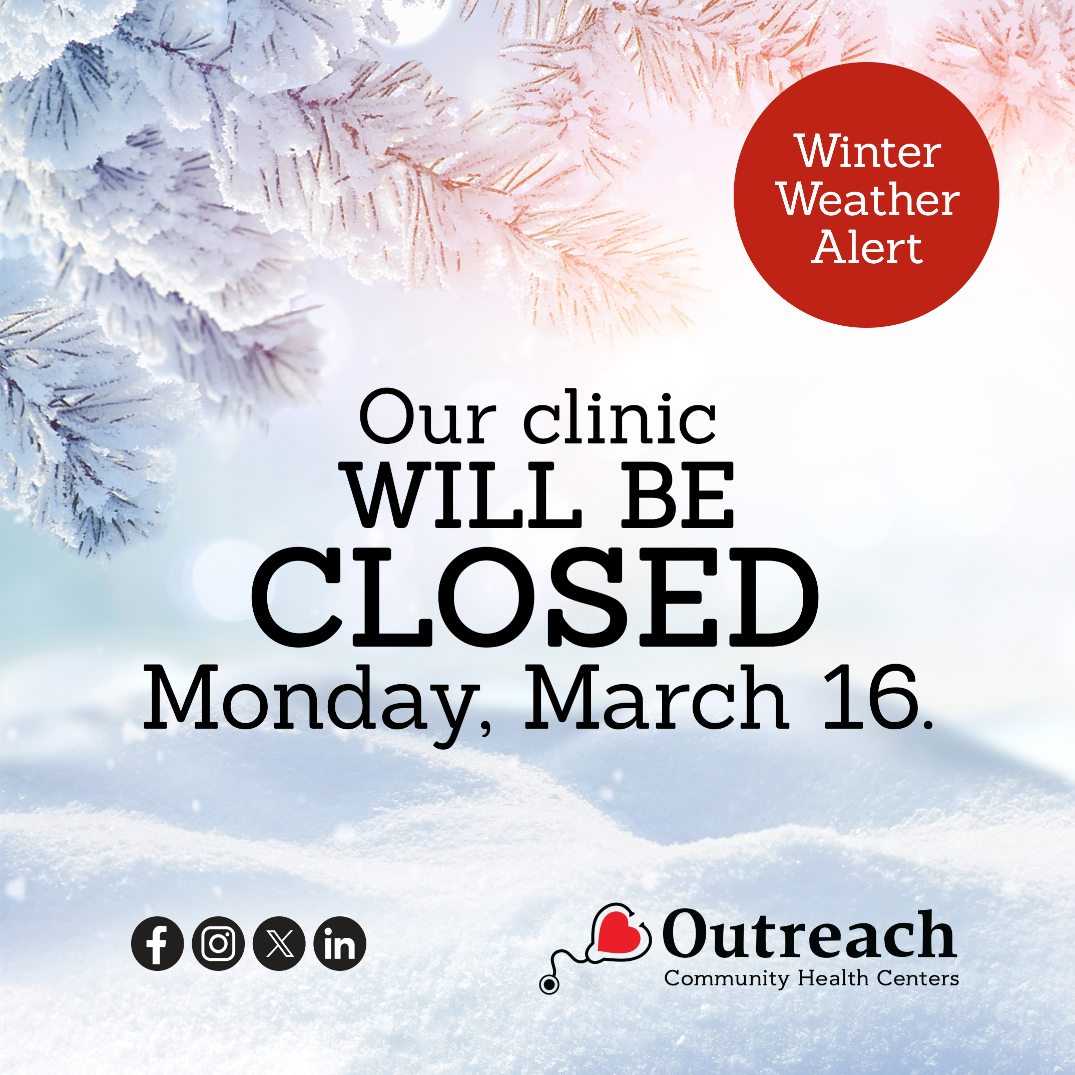 WEATHER CLOSURE :: MONDAY, MARCH 16, 2026