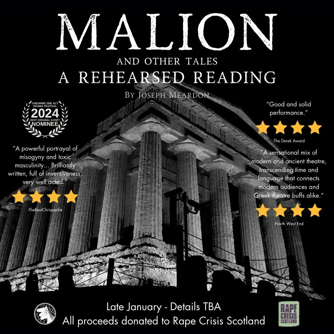 MALION RETURNS!
In a new version written to raise funds for Rape Crisis Scotland.

We had original planned to raise money for Rape Crisis Scotland during our fringe run, however, due to time constraints this was not possible. Instead, now we bring yo