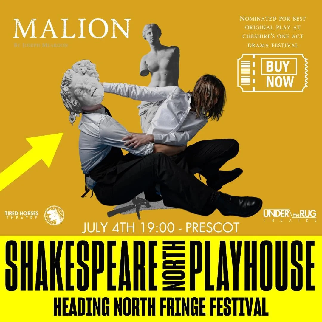 GET YOUR TICKETS NOW!!! 

Malion will be taking part in the Heading North Fringe Festival at the Shakespeare North Playhouse!

Tickets available for this fringe preview via the link in our bio!