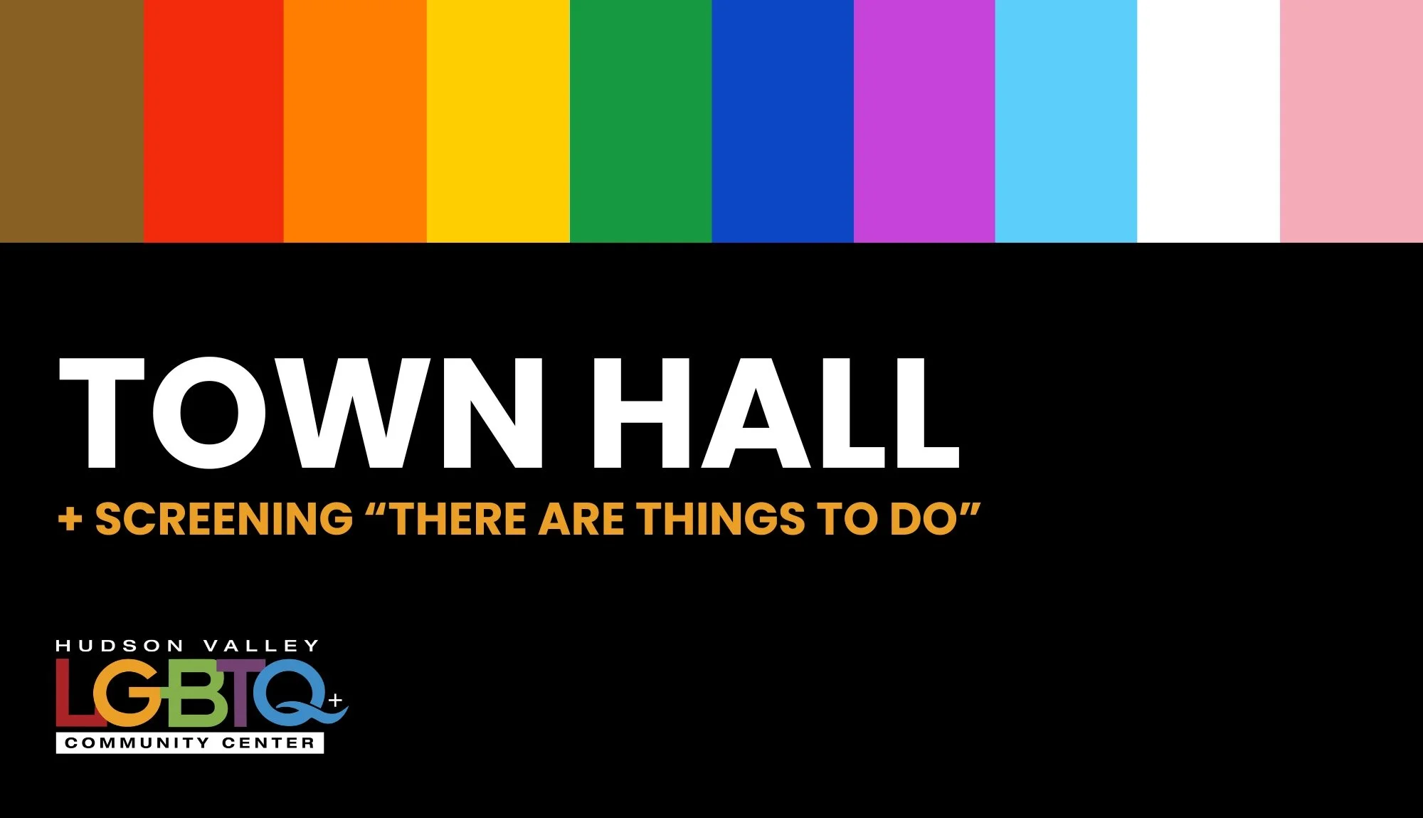 There Are Things To Do TOWN HALL