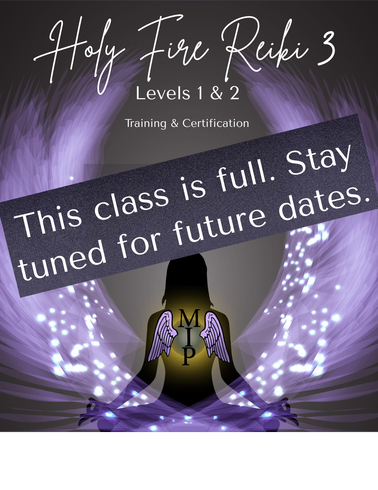 Holy Fire Reiki 1 &amp; 2 Training &amp; Certification 
