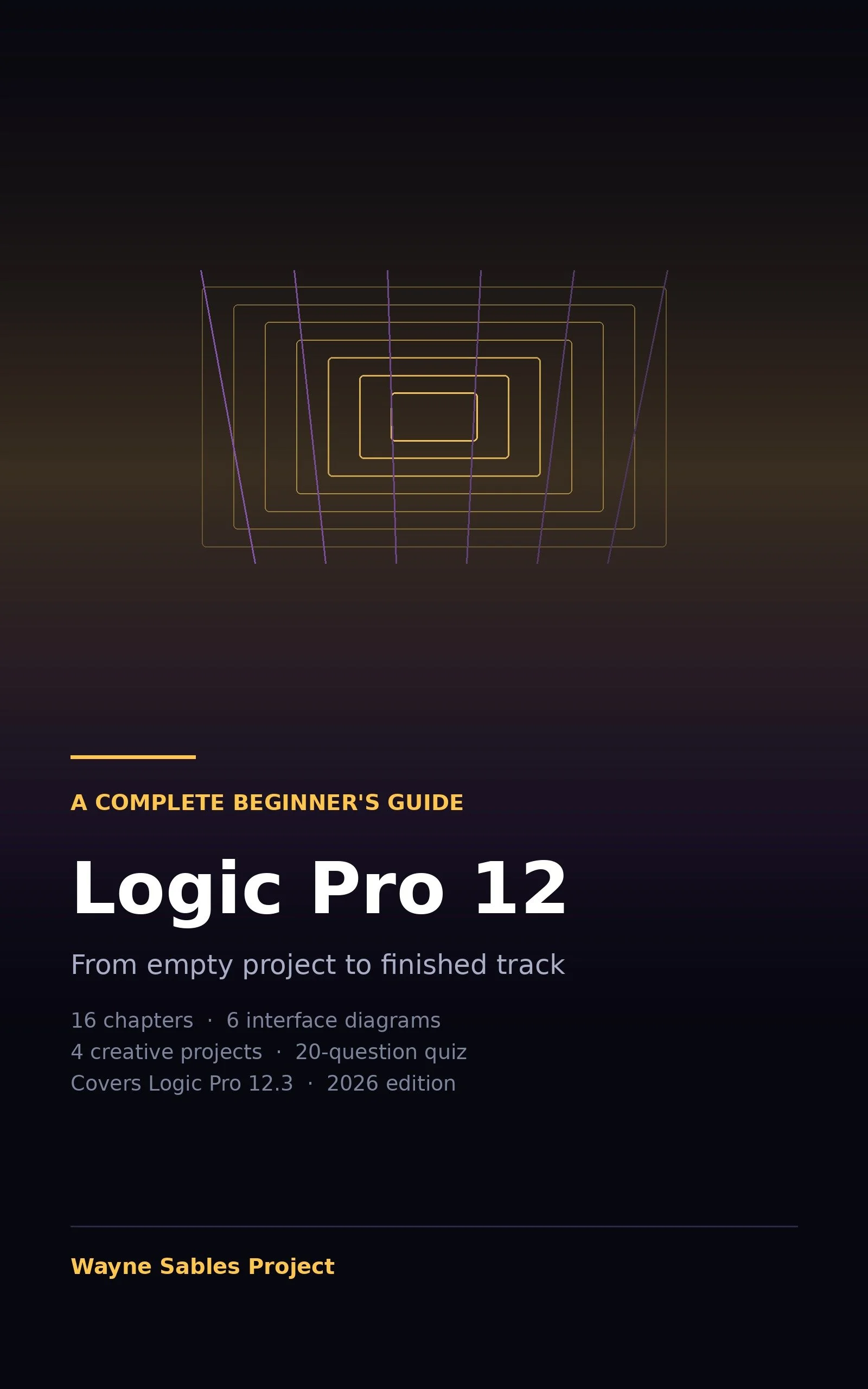 Logic Pro 12: The Complete Beginner's Guide