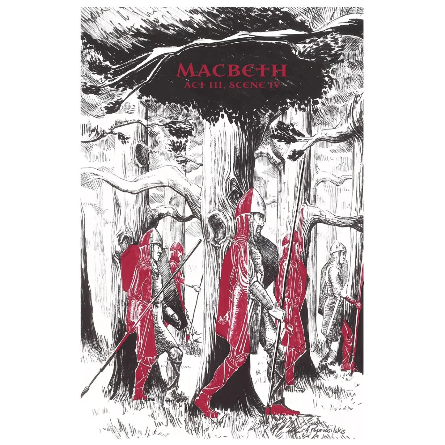 Macbeth Act 3, Scene 4. I want to make a comic of this scene so badly!! Macduff's Army invades Macbeth's castle in the guise of trees, so it appears that the forest is moving. This has been the first time I read Shakespeare since high school, and I f