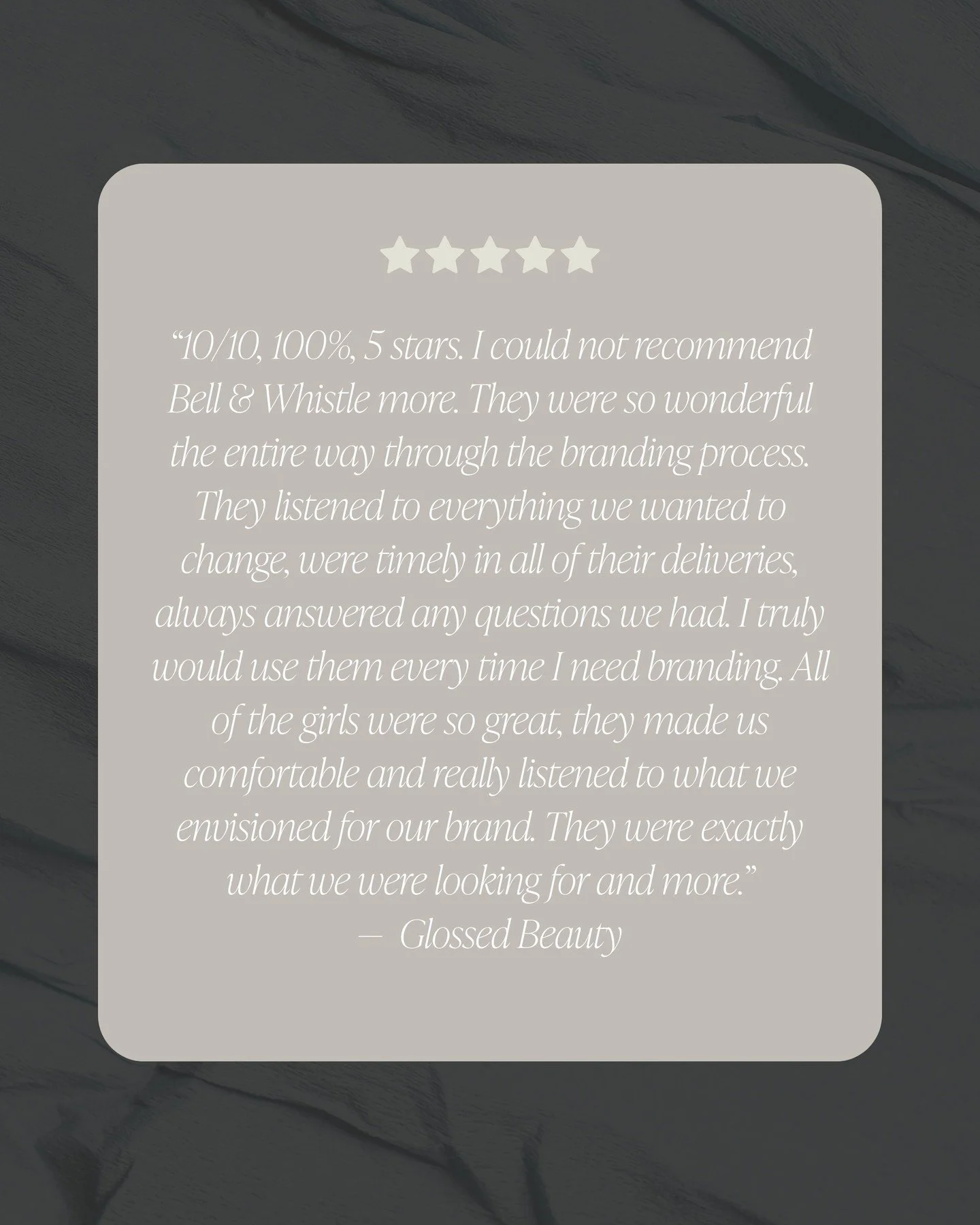 Don&rsquo;t just take our word for it, take theirs.

&ldquo;10/10, 100%, 5 stars. I could not recommend Bell &amp; Whistle more&hellip;&rdquo; &mdash; Glossed Beauty 💕

Because a great brand is more than a logo. It&rsquo;s your first impression, you