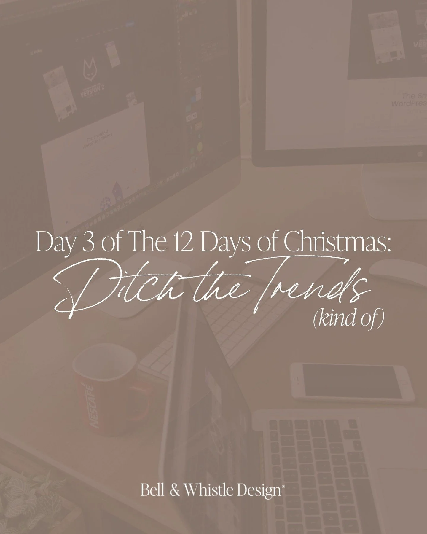 Day 3 of The 12 Days of Christmas: Ditch the Trends (kind of)

Trends are great when they support your strategy, not replace it.

Yes, we love a playful font or a bold color moment as much as anyone. But if it doesn&rsquo;t serve your strategy? It wo