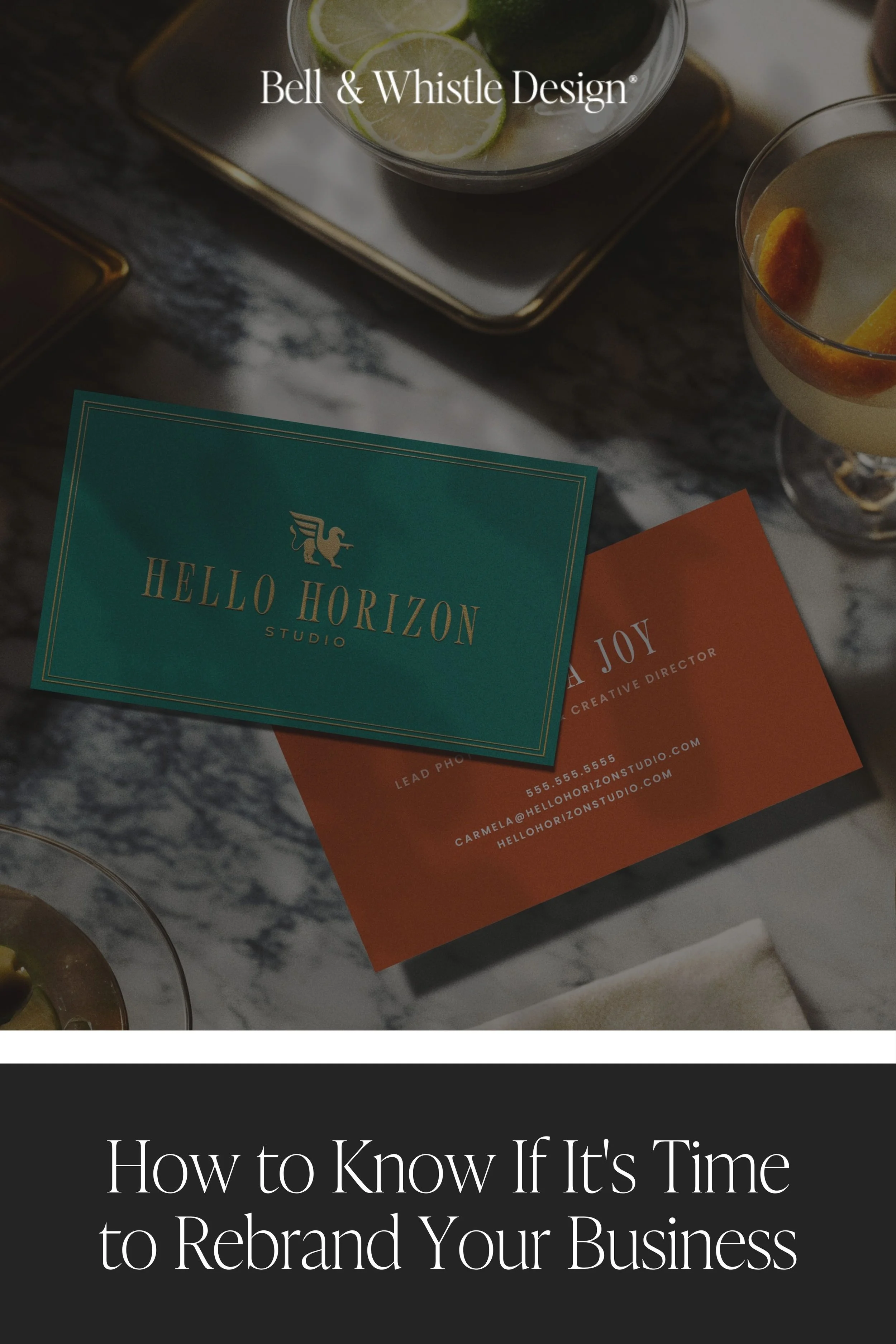 Pinterest graphic with text How to Know If It's Time to Rebrand Your Business featuring elegant business card branding for a creative studio.