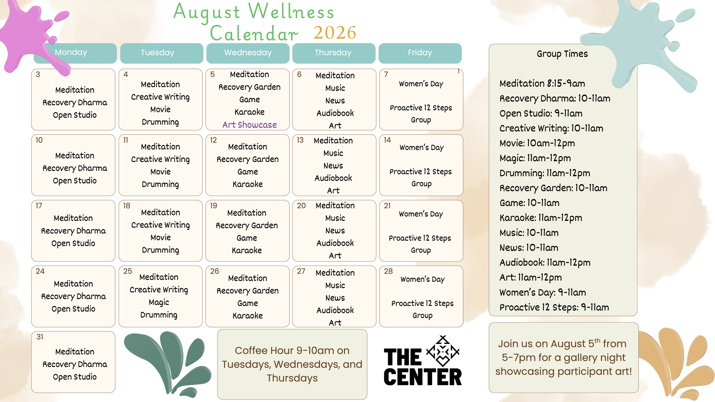 August wellness calendar for 2026 showing daily activities such as meditation, recovery Dharma, open studio, creative writing, movies, drumming, game nights, karaoke, and themed days like Women's Day. Side notes mention additional events like coffee hour and gallery night. The calendar features colorful paint splashes and leafy decorative elements.