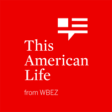 Pulitzer Prize winning 'This American Life' is brought to NPR stations nationwide through Chicago's WBEZ, featuring white text on a red background with a speech bubble icon.