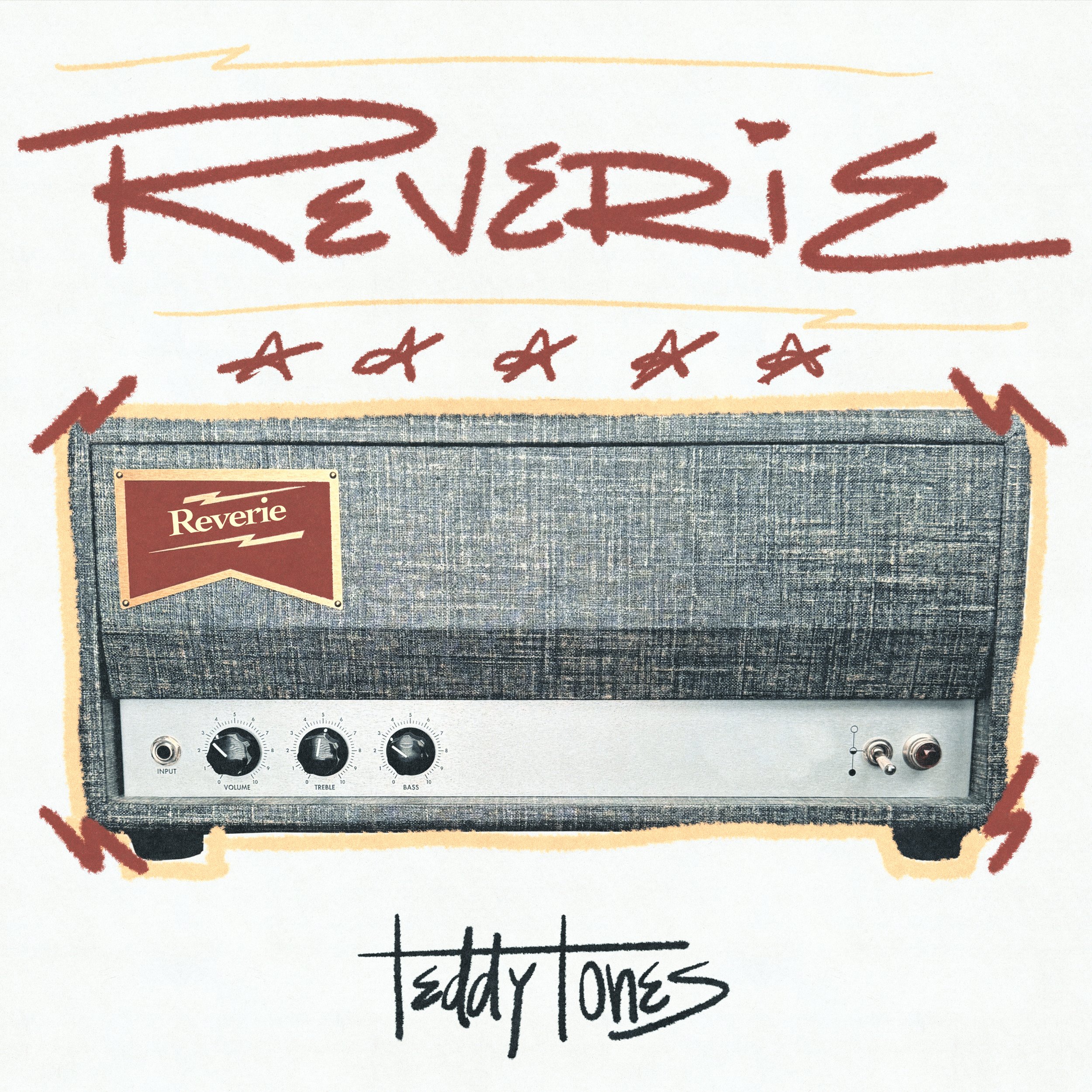 TEDDYTONES REVERIE