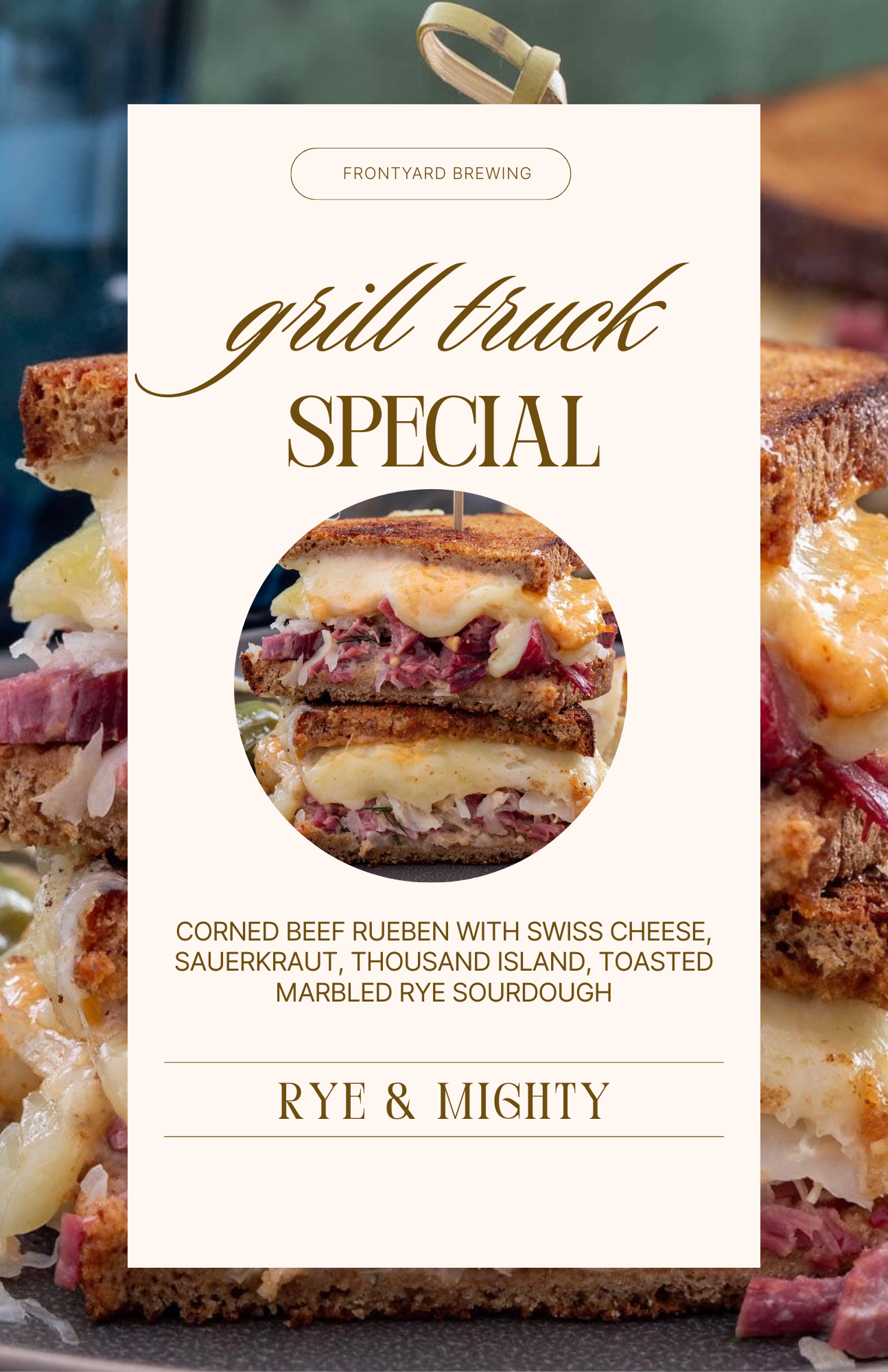 Grill Truck Special - Rye & Mighty